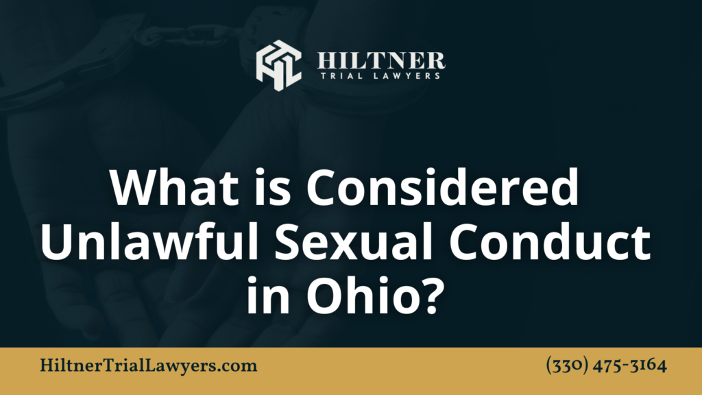What is Considered Unlawful Sexual Conduct in Ohio